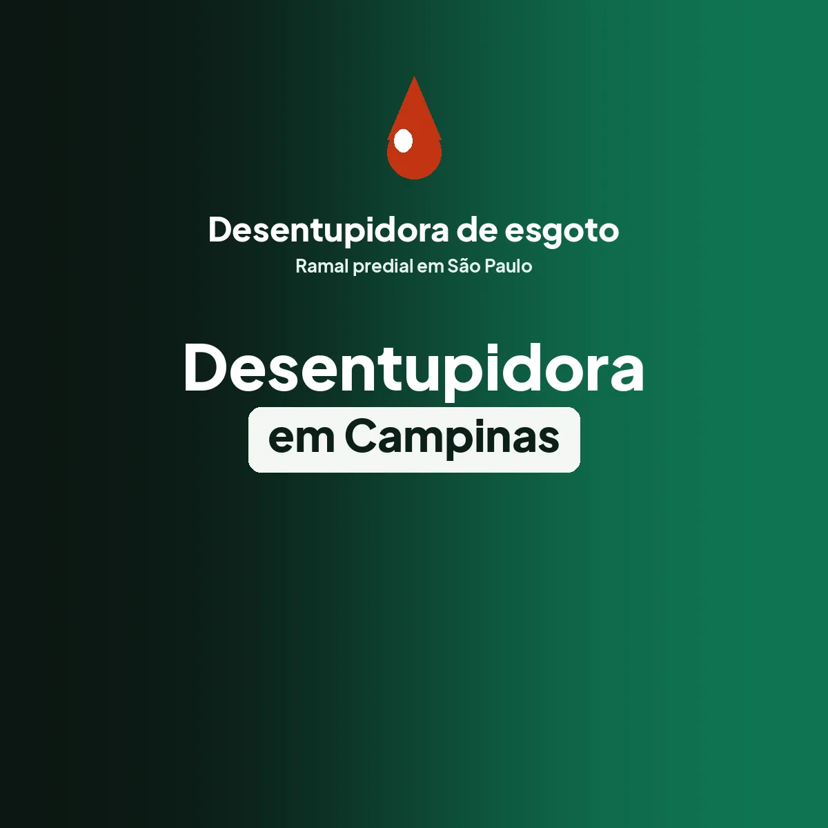 Desentupidora de esgoto em Campinas