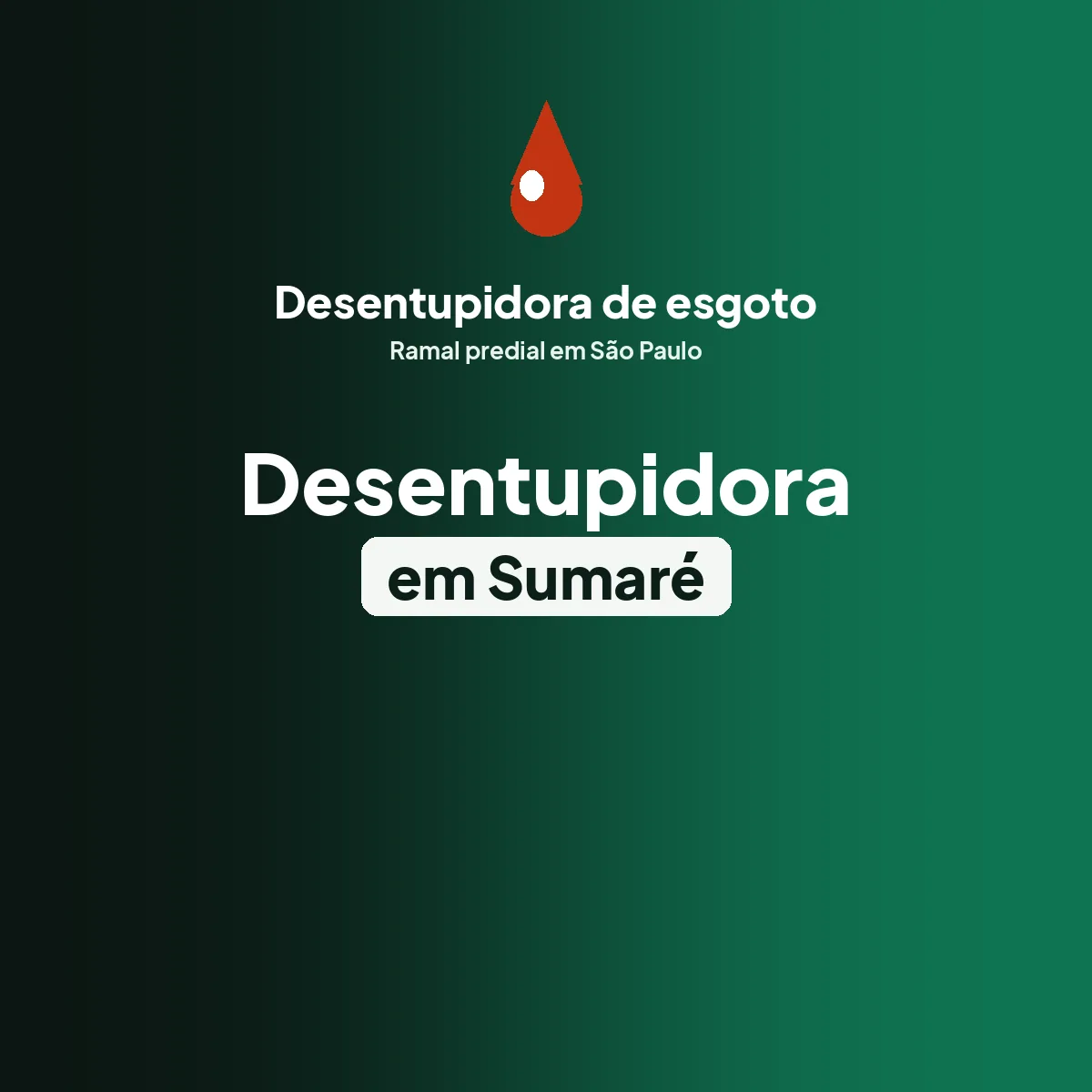 Desentupidora de esgoto em Sumaré